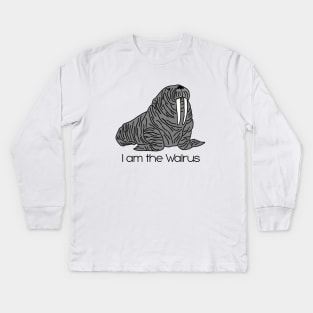 I am the Walrus Kids Long Sleeve T-Shirt